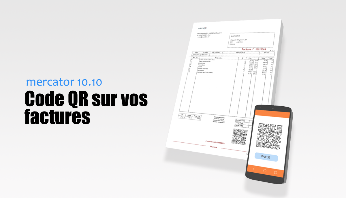 Mercator version 10.10 : placez un QR code sur les factures pour payer via l'app bancaire