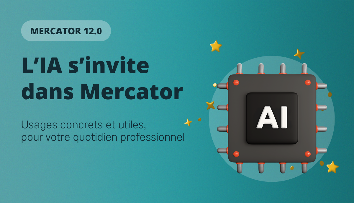 L'IA s'invite dans Mercator, pour votre usage professionnel