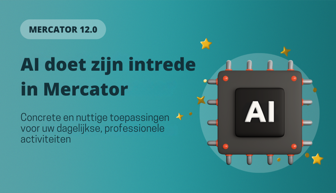AI doet zijn intrede in Mercator, voor uw professioneel gebruik