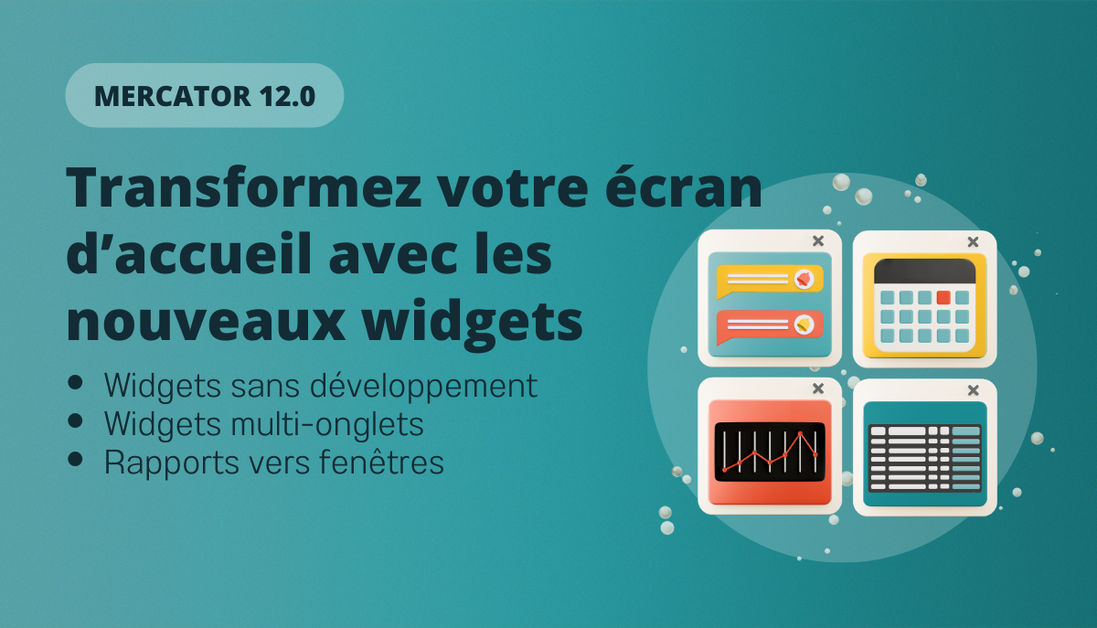 Transformez votre écran d’accueil Mercator avec les nouveaux widgets