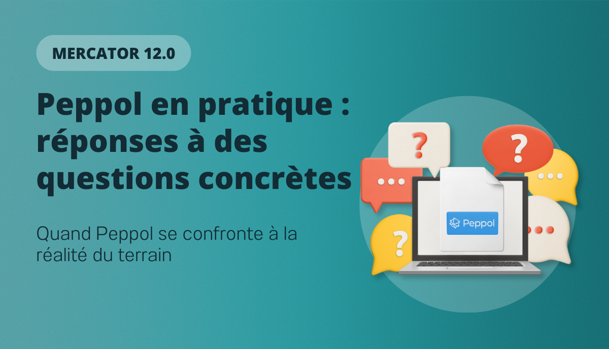 Peppol en pratique : réponses à des questions concrètes